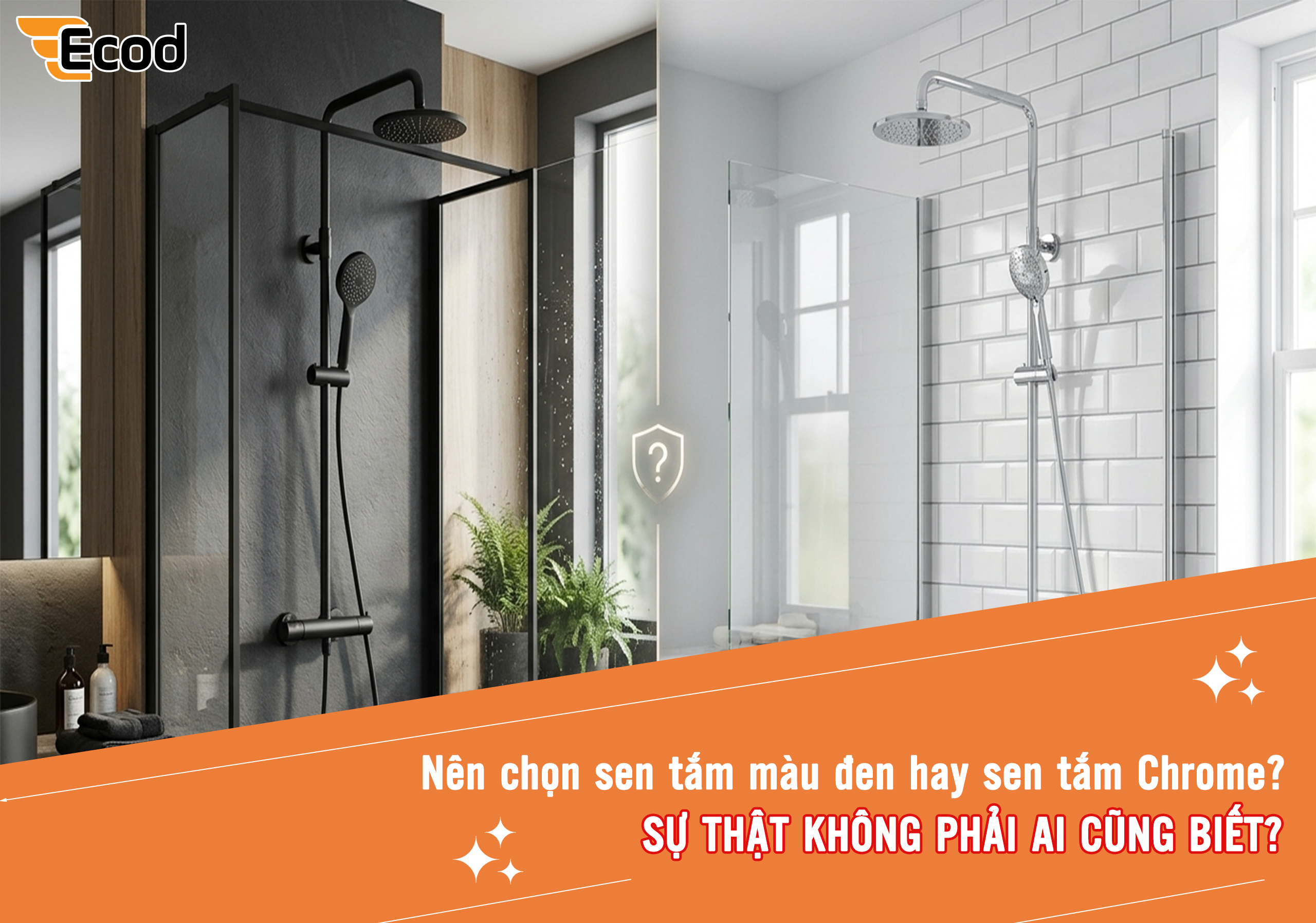 Nên chọn sen tắm màu đen hay sen tắm Chrome?